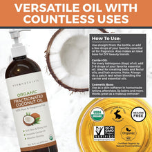 Load image into Gallery viewer, Organic Fractionated Coconut Oil, 16 Fl Oz – Skin & Hair Moisturizer, Massage Oil, Carrier Oil for Essential Oils
