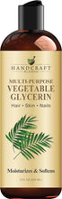 Load image into Gallery viewer, Vegetable Glycerin/Glycerine - for DIY Blends 8 Fl Oz - 100% Pure and Natural - Premium Grade Oil for Skin and Hair - Hair and Body - Massage
