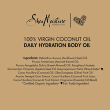 Load image into Gallery viewer, Sheamoisture Daily Hydration Body Oil Virgin Coconut Oil for Dry Skin Paraben Free 8 Oz
